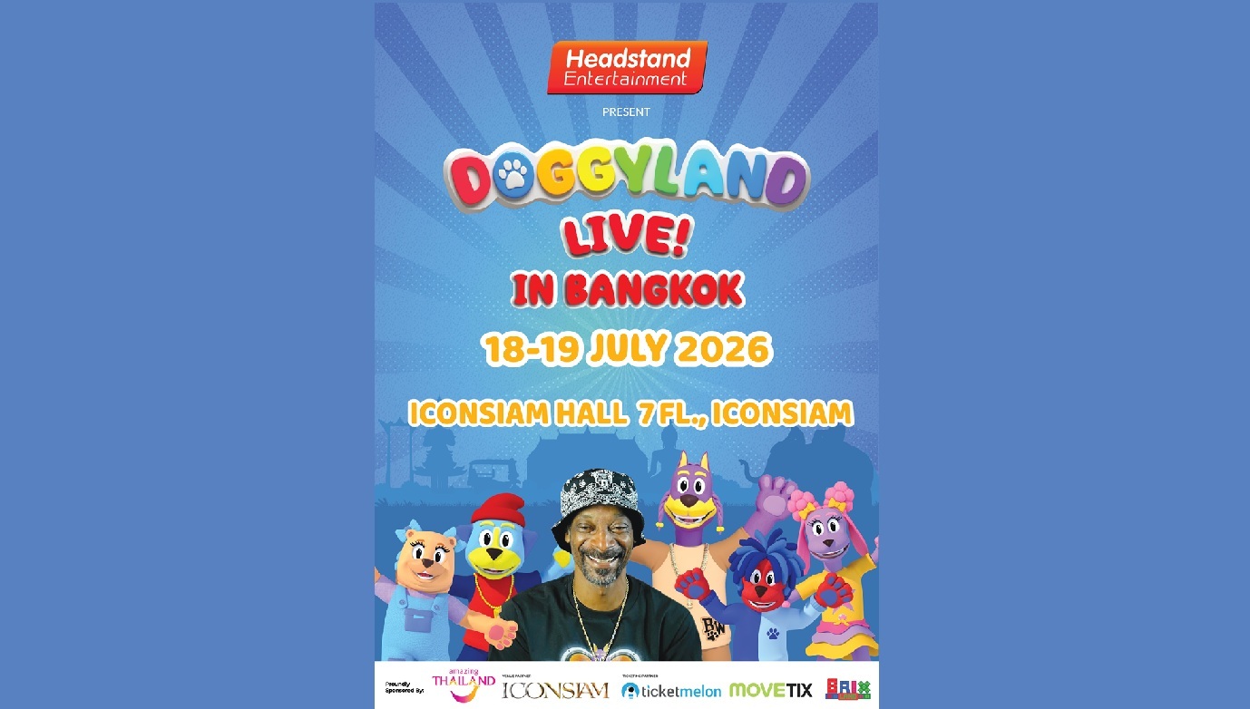 “DOGGYLAND LIVE! IN BANGKOK 2026” ปักหมุดไอคอนสยาม ฮอลล์ นำทัพตัวการ์ตูนฮิปฮอปยอดฮิตมอบความสุขให้ครอบครัวยุคใหม่